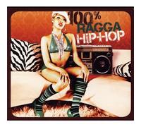 Compilation - 100% Ragga Hip-Hop [Import]