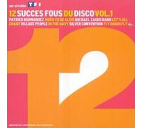 12 Succes Fous Du Disco
