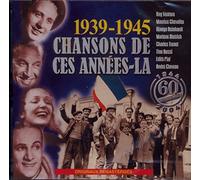 Compilation - 1939-1945 Chansons De Ces Années-Là