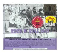 Various - Rock'n Roll 1947 : Roots Of Rock'n Roll Vol. 3 (Wynonie Harris, Hank Williams)