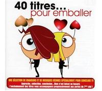 Compilation - 40 Titres. pour Emballer