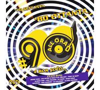 '70 '80 '90 All'Ora E Non Solo / Various