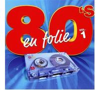 Compilation - 80'S en Folie/Vol.1