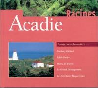 Compilation - Acadie Racines (Patrie Sans F