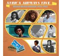 Compilation - Africa Airways Five Brace Boogie 1976 1982 [Import]