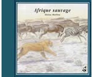 Compilation - AFRIQUE SAUVAGE CD AUDIO PAR ELOISA MATHEU AMBIANCES NATURELLES