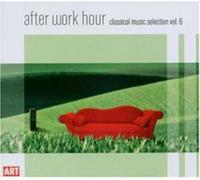 Compilation - After Work Hour Vol.6 (Classical Music Selection) [Import]