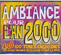 Compilation - Ambiance pour L'an 2000-100 Tubes Enchainés