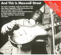 Compilation - and This is Maxwell Street
