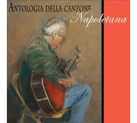 Compilation - Antologia Della Canzone Napoletana