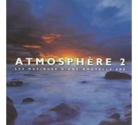Various Mielsch – Atmosphere 2 : Les Musiques d'une Nouvelle Ère