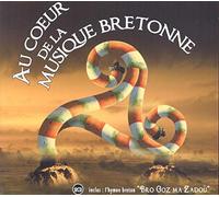 Compilation - Au Cœur de la Musique Bretonne