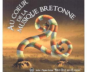 Compilation - Au Cœur de la Musique Bretonne