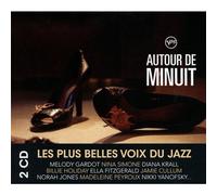 Autour De Minuit - Les Plus Belles Voix Du Jazz