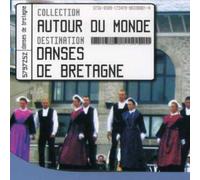 Compilation - Autour du Monde Danses De Bretagne