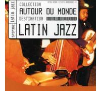 Compilation - Autour du Monde Latin Jazz