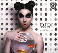 Compilation - B.for Ibiza