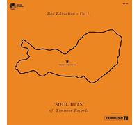 Compilation - Bad Education Vol.1 Soul Hits of Timmion Records [Import]
