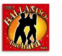 Compilation - Ballando Bachata Vol. 1 [Import]