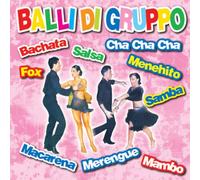 Compilation - Balli Di Gruppo Bachata, Cha,Salsa,Samba. [Import]