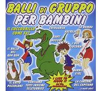 Compilation - Balli Di Gruppo per Bambini (Il Coccodrillo Come FA) [Import]
