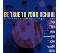 Compilation - Be True to Your School [Import]