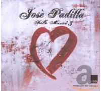 Jose Padilla - Bella Musica 3 (by Jose'padilla) [Import]