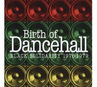 Compilation - Birth of Dancehall: Black Solidarity 197 [Import]