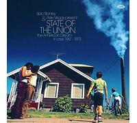 Compilation - Bob Stanley & Pete Wiggs Present State of the Union the American Dream in Crisis