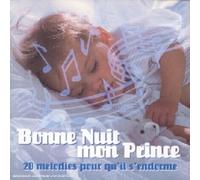 Compilation - Bonne nuit mon prince