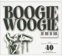 Boogie Woogie : The Gold Collection - 40 Hits