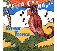 Compilation - Brasilia Carnaval-Rythmo Tropical