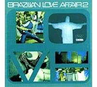 Compilation - Brazilian Love Affair VOL 2