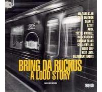 Compilation - Bring Da Ruckus-A Loud Story