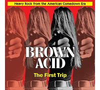 Compilation - Brown Acid-The First Trip [Import]