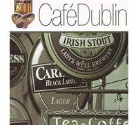 Compilation - Cafe Dublin