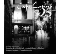 Compilation - Café Latino 25 Aniversario