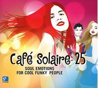 Compilation - Cafe' Solaire 25 [Import]