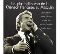 Compilation CD Les plus belles voix de la chanson française: au masculin - France (M/M).