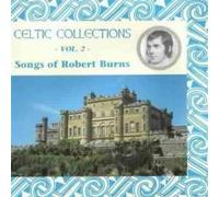 Compilation - Celtic Collections Vol.2 - Songs Of Robert Burns