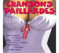 Compilation Chanson Francaise Chansons paillardes (CD)