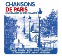 Compilation - Chansons De Paris-Cabarets De Montmartre