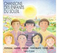 Compilation - Chansons des Enfants du Soleil