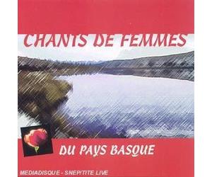 Compilation - Chants De Femmes du Pays Basque