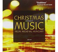 Compositeurs divers - Musique De Noël Dans La Hongrie Du Moyen Age