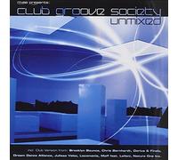 Compilation - Club Groove Society-Unmixed [Import]