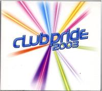 Compilation - Club Pride 2003