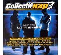 Collectif Rap – Collectif Rap 3 – CD – Mixé par DJ Premier