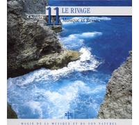 Compilation - Collection Oxygène Vol.11 : Le Rivage - Musique et ressacs
