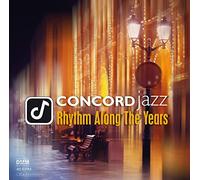 Various Artists - Concord Jazz: Rhythm Along The Years (Various Artists) [New Vi
